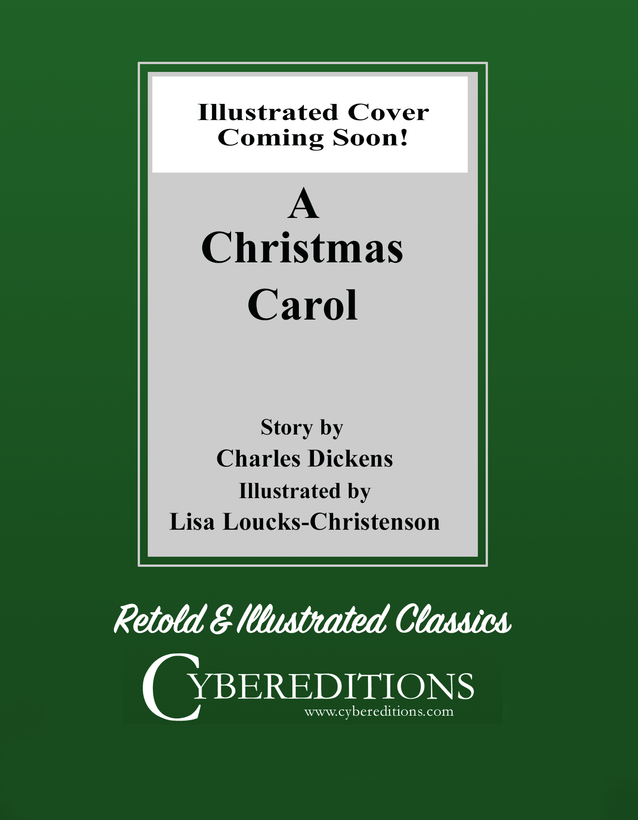 A Christmas Carol Art Book with Original Art by Lisa Loucks-Christenson