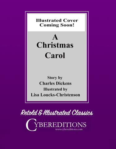 Retold & Illustrated Classics: A Christmas Carol